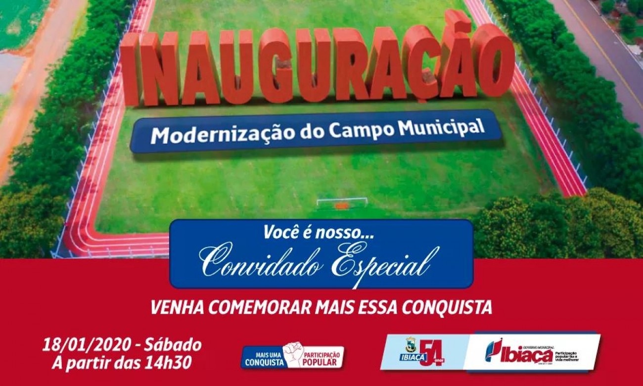 Após conclusão da reforma, Campo Municipal será inaugurado hoje, em Ibiaçá
