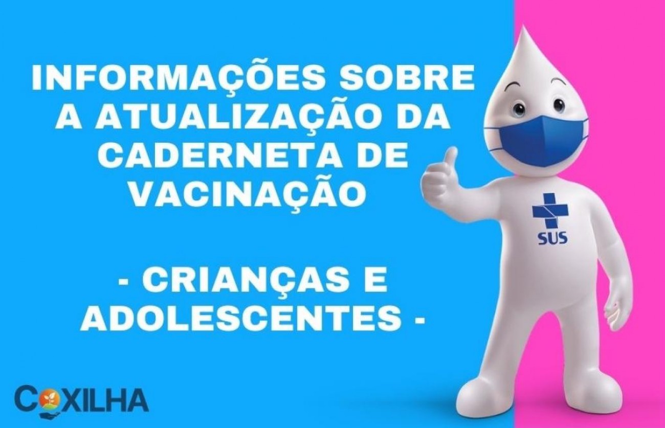 Coxilha realiza atualização da Caderneta de Vacinação de crianças e adolescentes