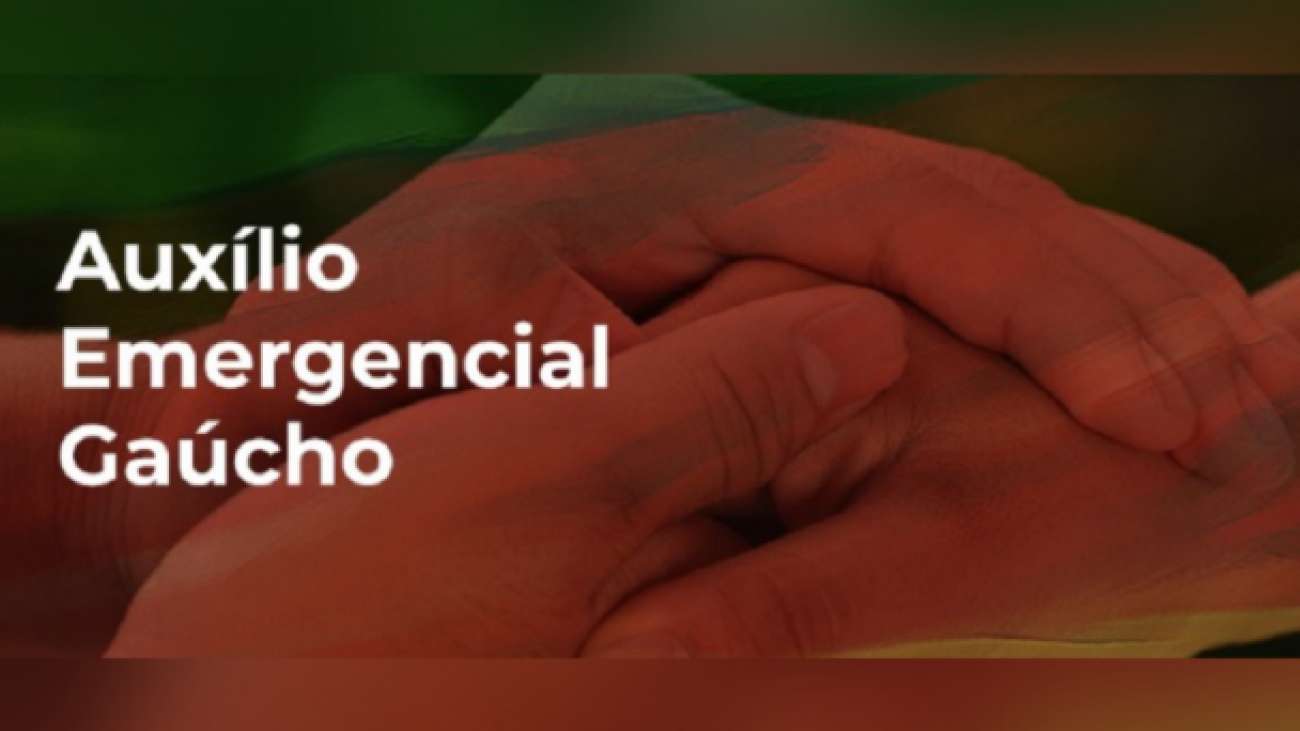 Auxílio Emergencial Gaúcho: começa cadastramento para a terceira fase; saiba quem tem direito