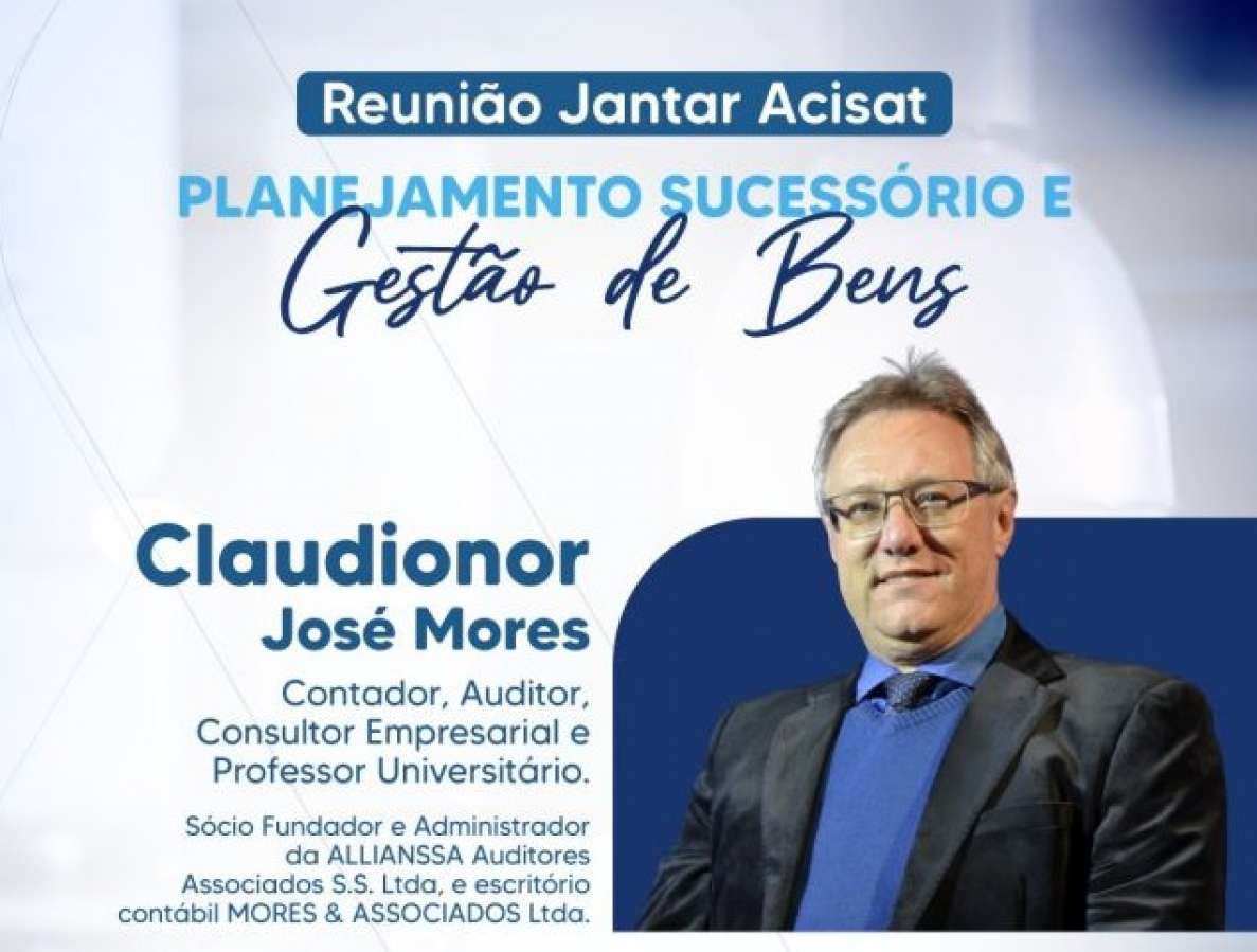 Planejamento Sucessório será tema de reunião da Acisat em Tapejara