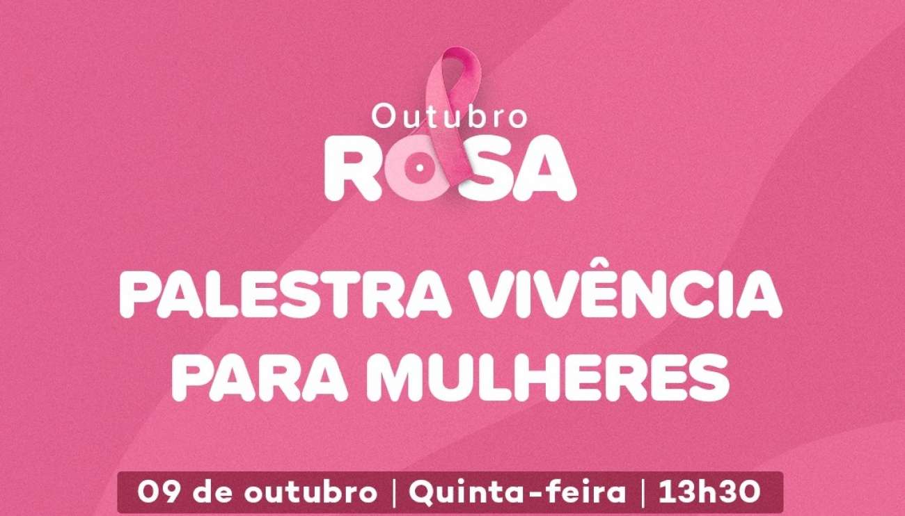 Palestra para mulheres integra programação do Outubro Rosa em Tapejara