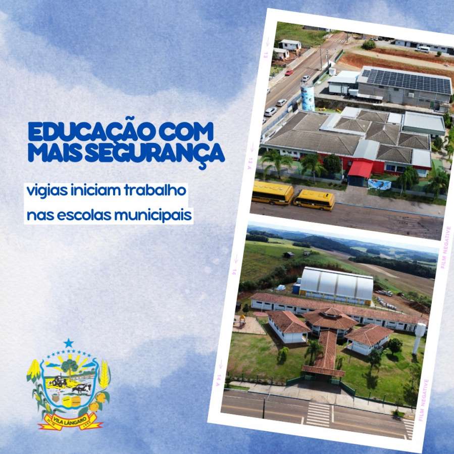 Vigias iniciam trabalho nas escolas municipais de Vila Lângaro