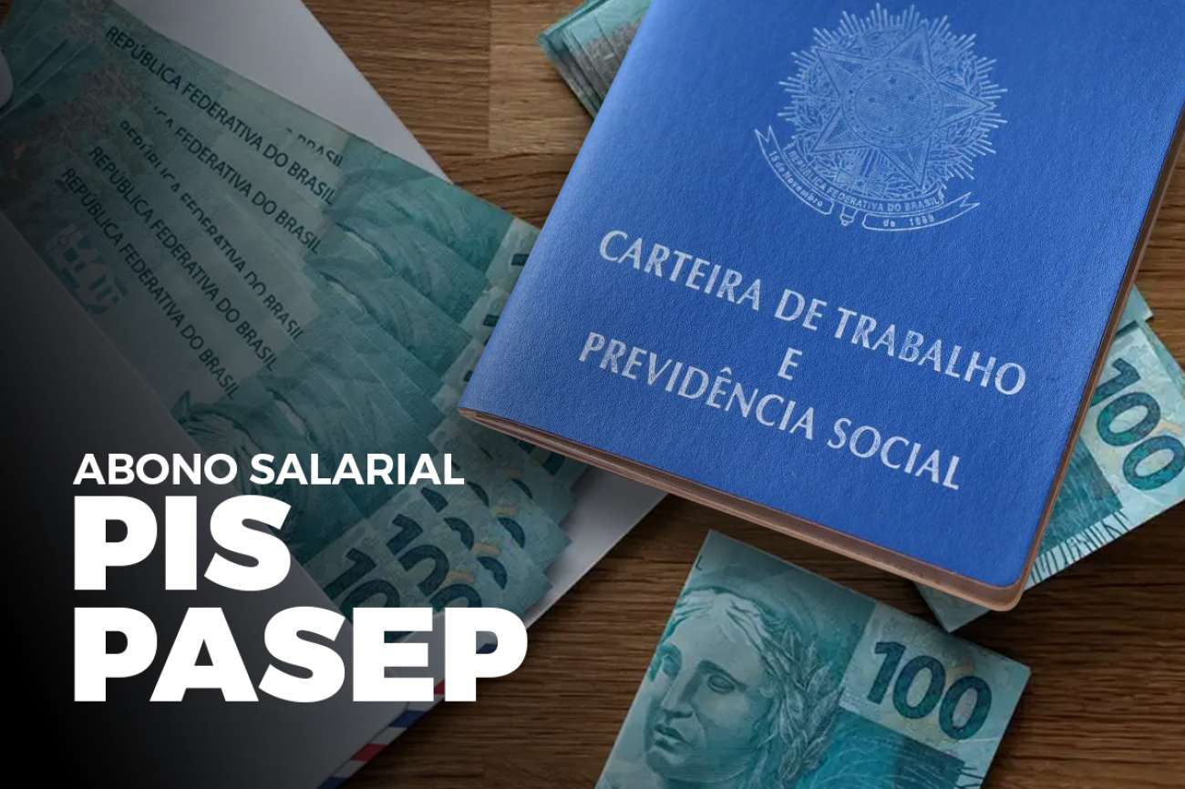 Abono salarial PIS/Pasep: veja as novas regras para 2026 e quem pode perder o direito ao benefício