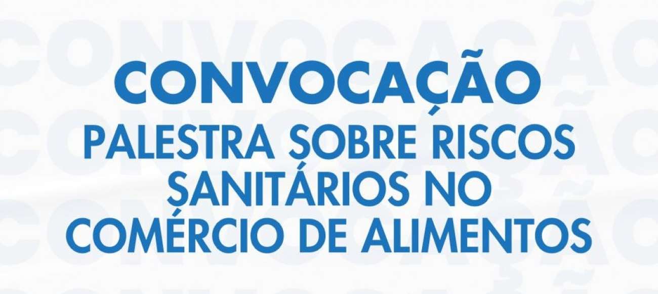 Ibiaçá convoca setor alimentício para palestra sobre riscos sanitários