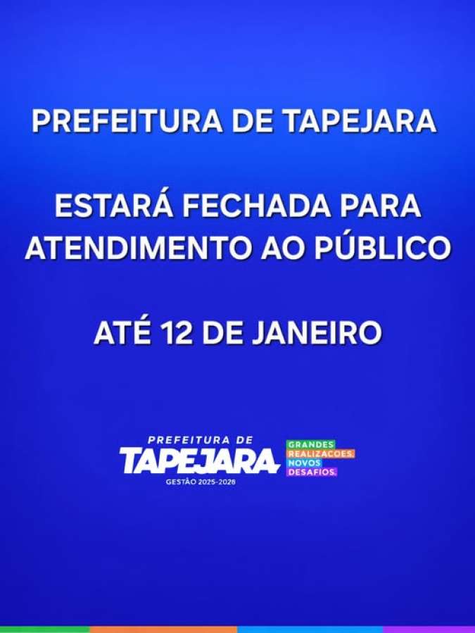 Prefeitura de Tapejara estará fechada para atendimento ao público até o dia 12 de Janeiro