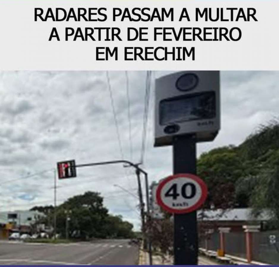 Erechim inicia fiscalização eletrônica de trânsito a partir de fevereiro