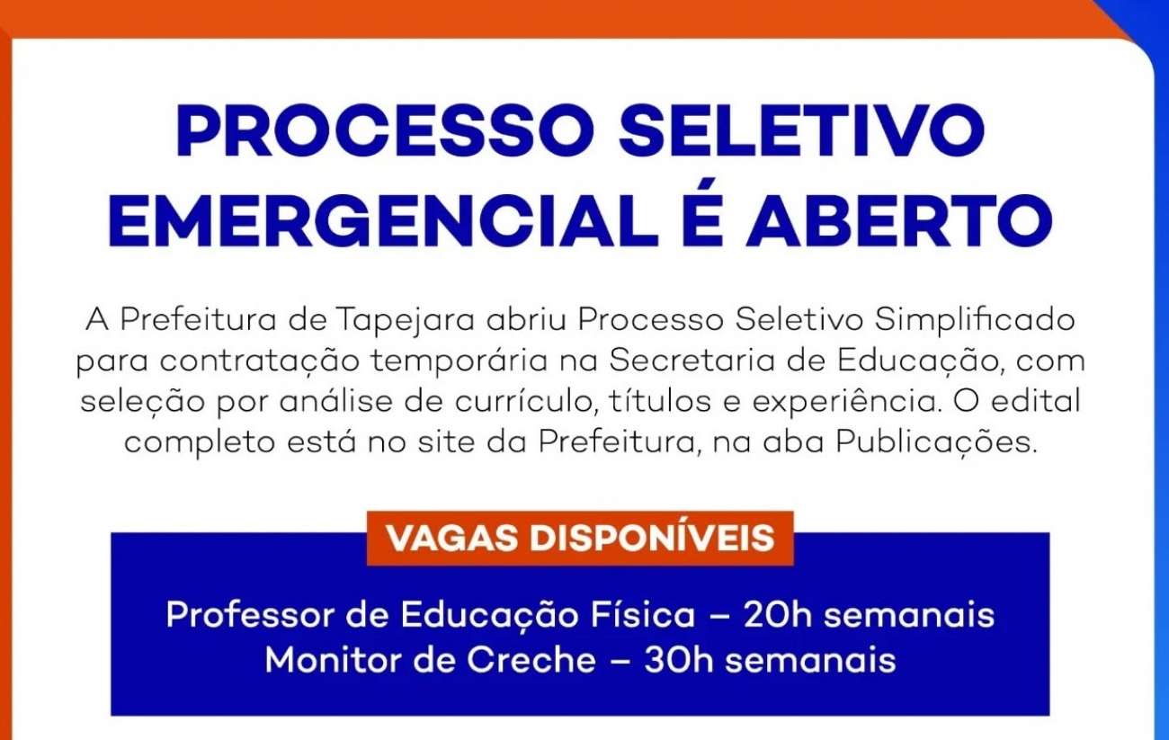 Prefeitura de Tapejara abre processo seletivo simplificado para área da Educação