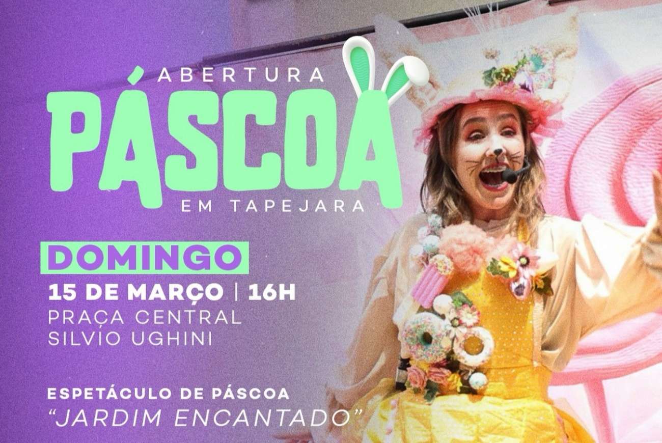 Espetáculo Jardim Encantado abre atividades de Páscoa em Tapejara
