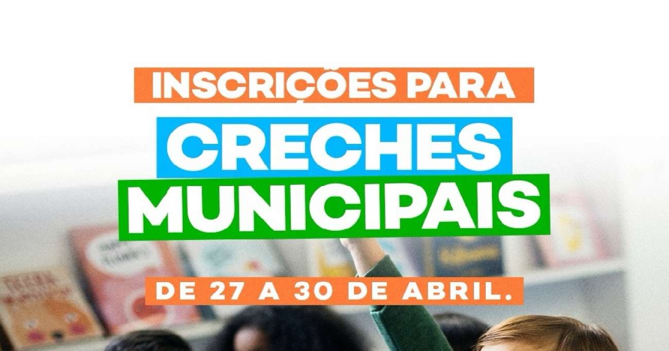 Inscrições para creches municipais de Tapejara abrem de 27 a 30 de abril