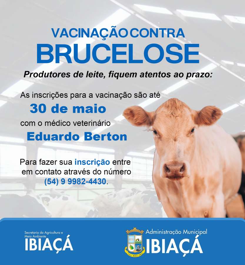 Ibiaçá abre inscrições para vacinação contra a brucelose