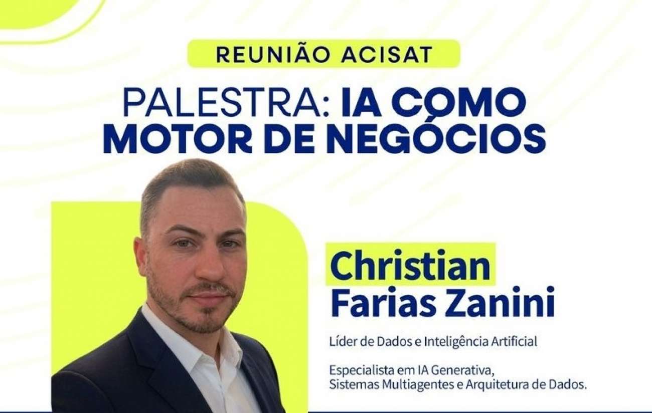 ACISAT promove reunião-jantar com palestra sobre Inteligência Artificial