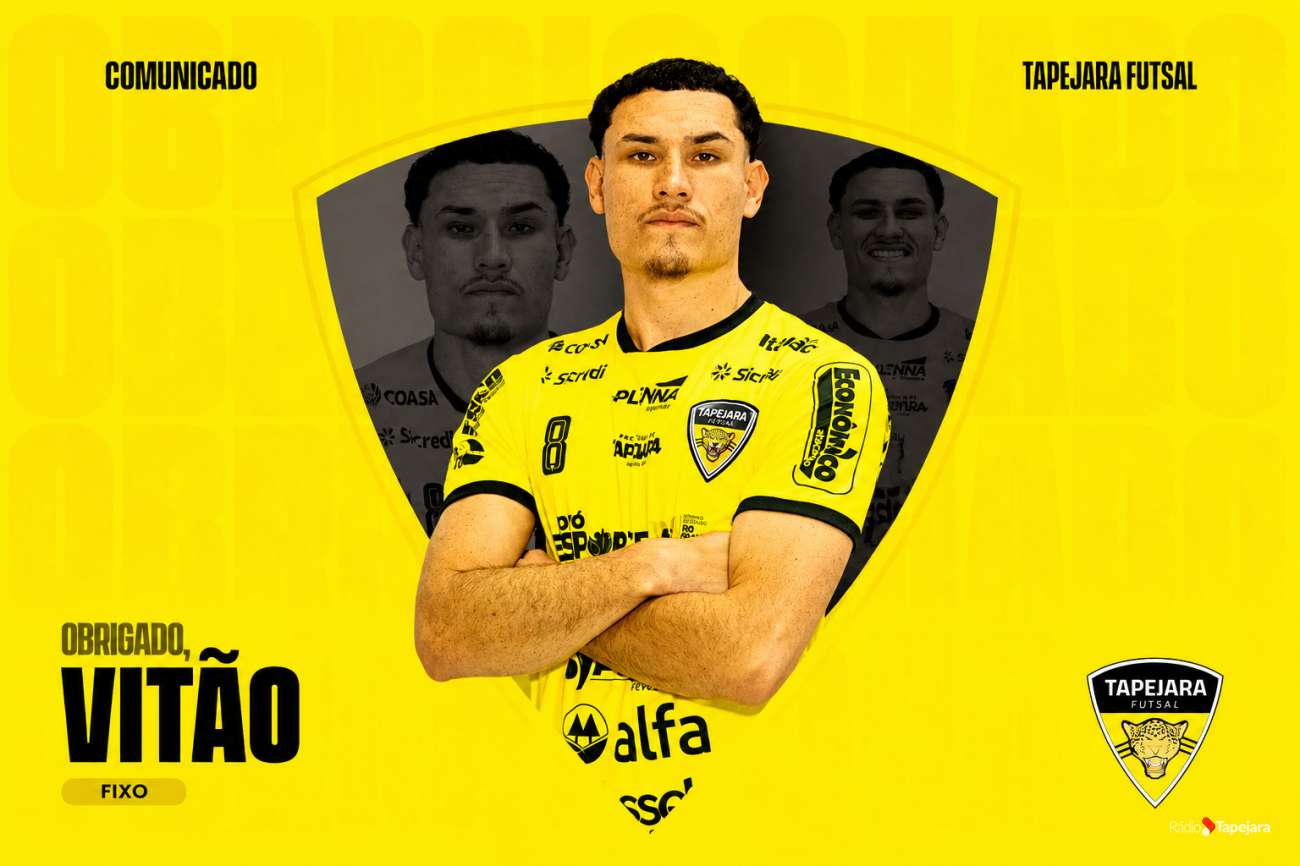 Vitão não faz mais parte do elenco do Tapejara Futsal