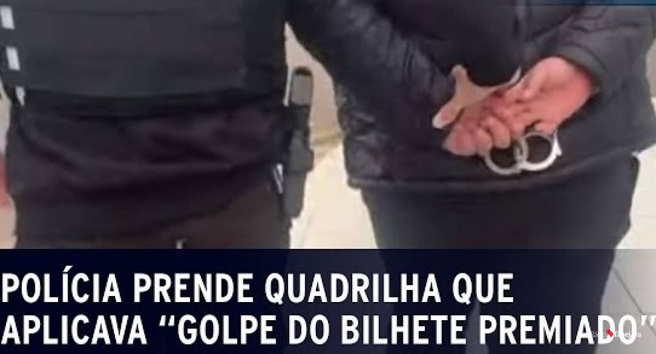 Criminosos de Passo Fundo são presos em São Paulo ao aplicar o golpe do “bilhete premiado”