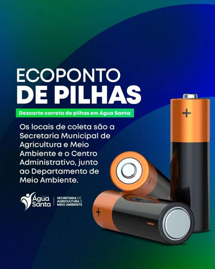 Água Santa reforça importância do descarte correto de pilhas e disponibiliza Ecopontos