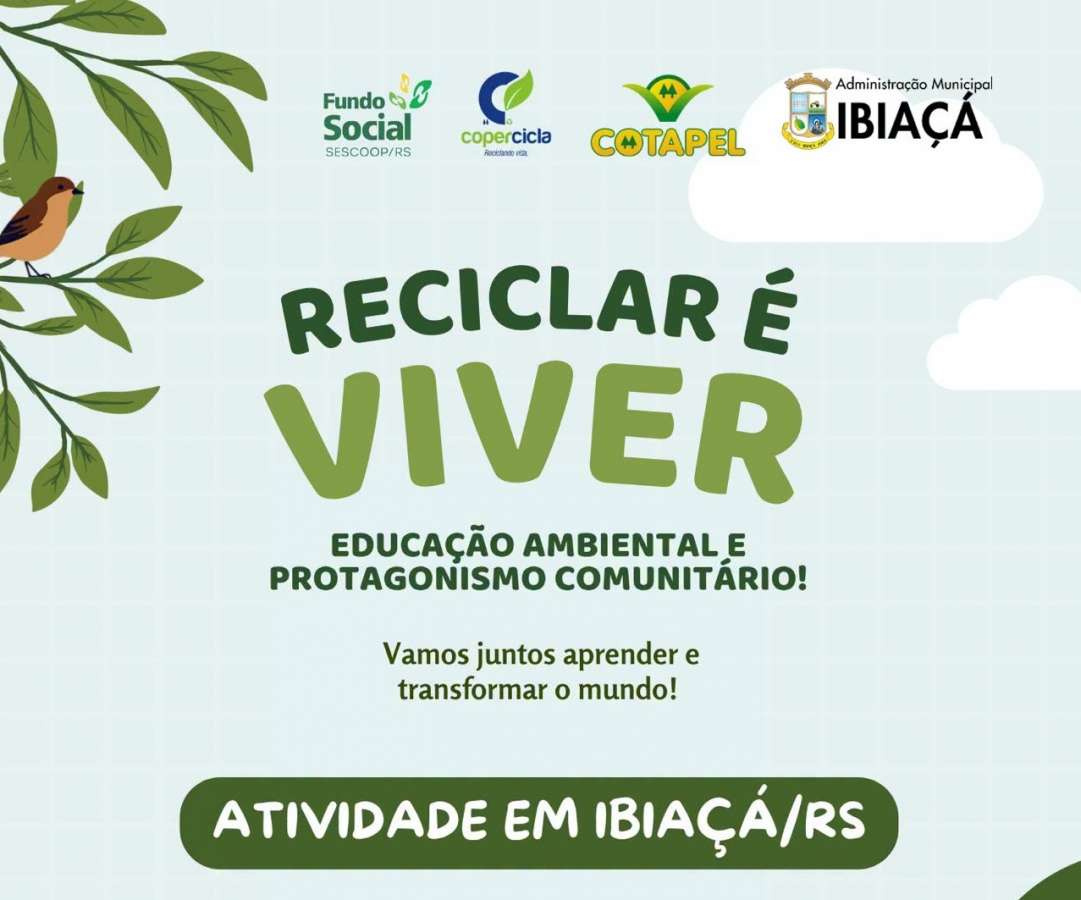 Projeto “Reciclar é Viver” promove conscientização ambiental em Ibiaçá