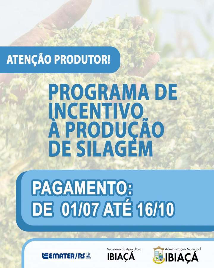Ibiaçá inicia pagamentos do Programa de Incentivo à Produção de Silagem