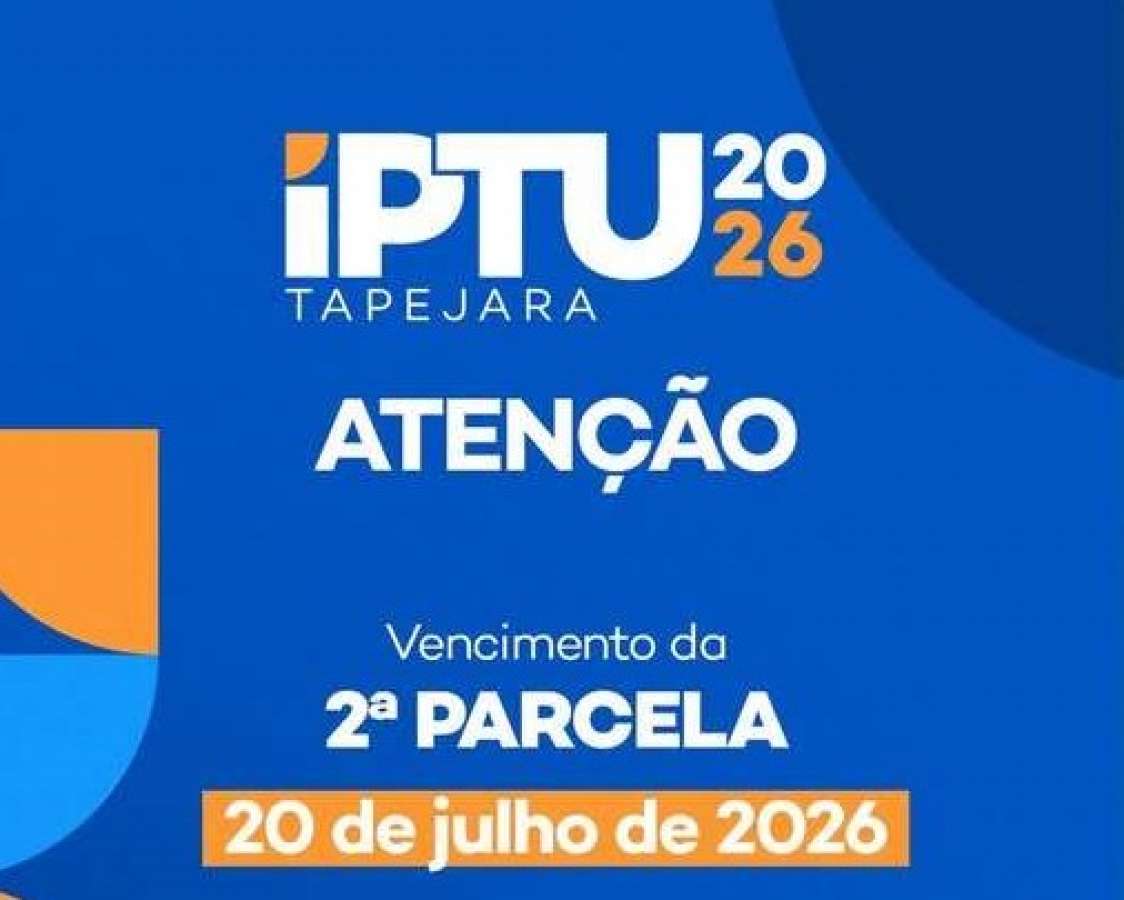Segunda parcela do IPTU 2026 vence na próxima segunda-feira em Tapejara