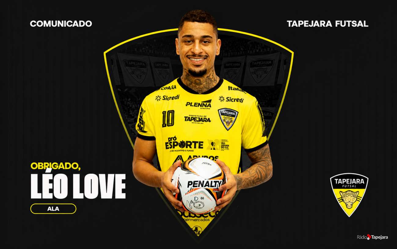 Léo Love deixa o elenco do Tapejara Futsal