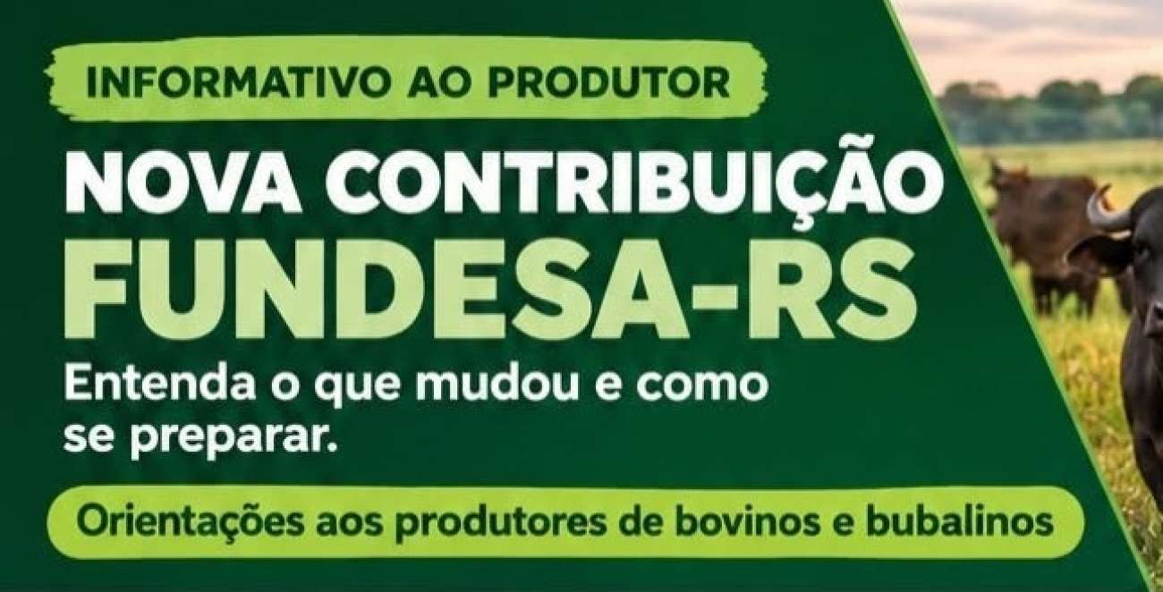 Produtores de Água Santa devem ficar atentos às novas regras de contribuição ao FUNDESA-RS