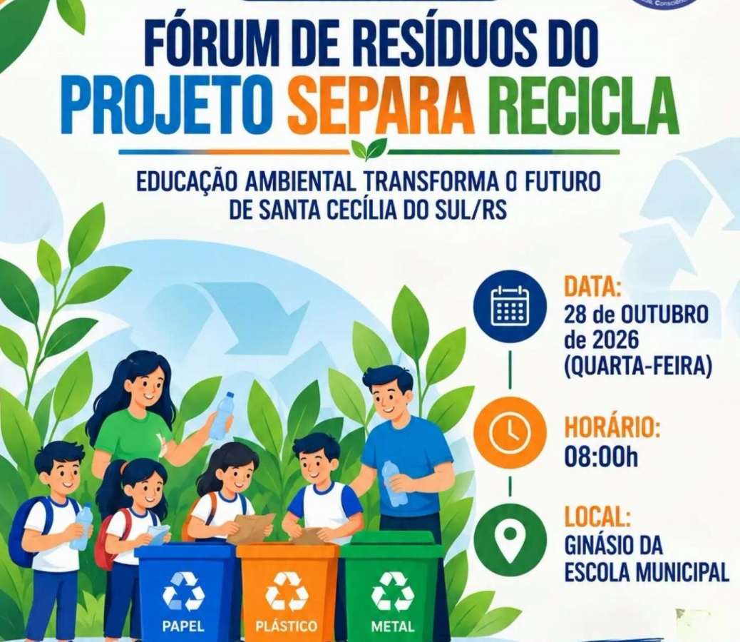 Fórum de Resíduos do Projeto Separa Recicla promove educação ambiental e conscientização em Santa Cecília do Sul