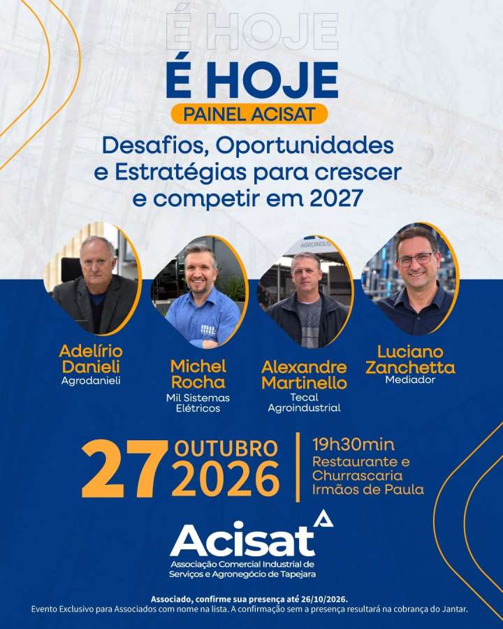 ACISAT promove painel empresarial nesta terça-feira e convoca associados para eleição da nova diretoria